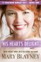 [Braedon Family 01] • His Heart's Delight